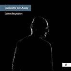 GUILLAUME DE CHASSY L Ame Des Poetes CD DIGIPAK