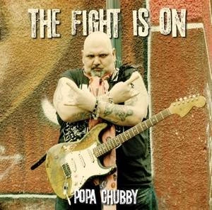 CHUBBY, POPA Fight Is On LP