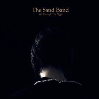 SAND BAND, THE All Through The Night LP