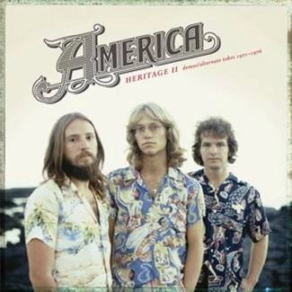 AMERICA Heritage Ii: Demos/alternate Takes 1971–1976 CD