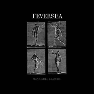 FEVERSEA Man Under Erasure CD