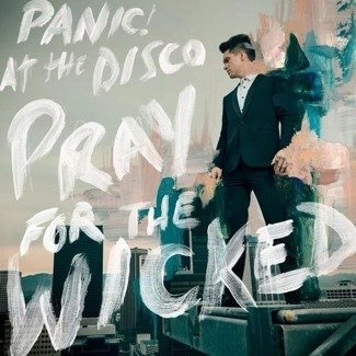 PANIC! AT THE DISCO Pray For The Wicked LP