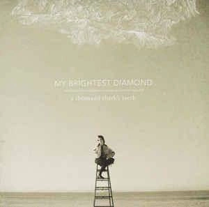 MY BRIGHTEST DIAMOND A Thousand Shark's Teeth CD