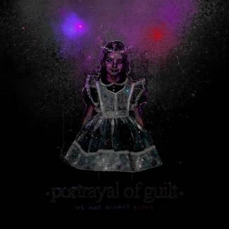 PORTRAYAL OF GUILT We Are Always Alone CD