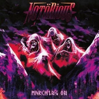 NOTORIUS Marching On CD