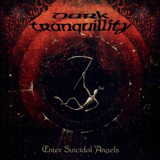 DARK TRANQUILLITY Enter Suicidal Angels - Ep (re-issue 2021) LP