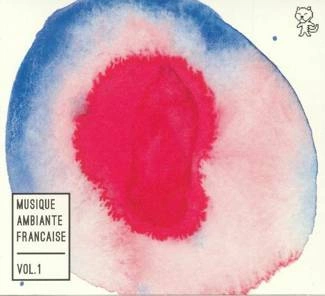 V/A Musique Ambiante Française Vol. 1 3LP