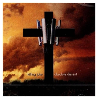 KILLING JOKE Absolute Dissent CD