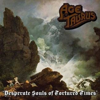 AGE OF TAURUS Desperate Souls Of Tortured Times CD
