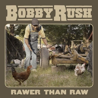 RUSH, BOBBY Rawer Than Raw CD DIGIPAK