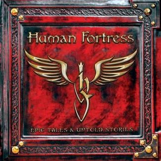 HUMAN FORTRESS Epic Tales & Untold Stories CD DIGIPAK