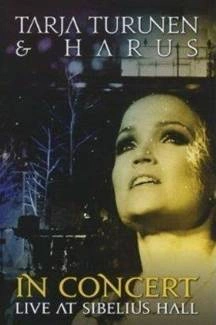 TARJA TURUNEN & HARUS In Concert Live At Sibelius Hall Dvdcd DVD+CD