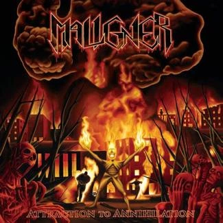 MALIGNER Attraction To Annihilation CD