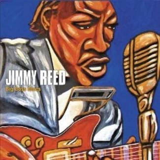 REED, JIMMY Big Boss Blues CD DIGIPAK
