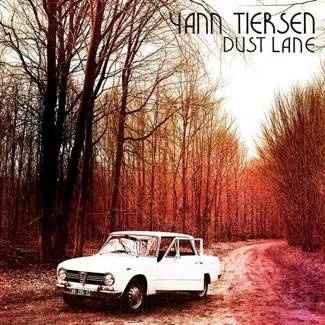 TIERSEN, YANN Dust Lane CD DIGIPAK