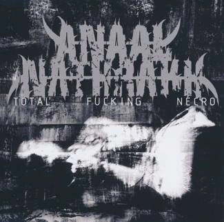 ANAAL NATHRAKH Total Fucking Necro CD