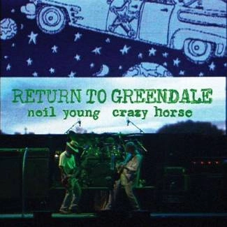 YOUNG, NEIL & CRAZY HORSE Return To Greendale (2cd+2lp+1dvd+1br) 6CD