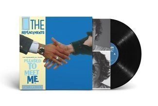 THE REPLACEMENTS The Pleasure's All Yours: Pleased to Meet Me Outtakes & Alternates LP RSD
