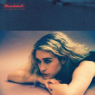 BLONDSHELL If You Asked For A Picture COKE BOTTLE LP