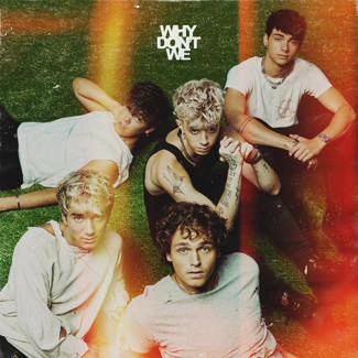 WHY DON'T WE The Good Times And The Bad Ones CD