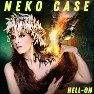 NEKO CASE Hell - On CD