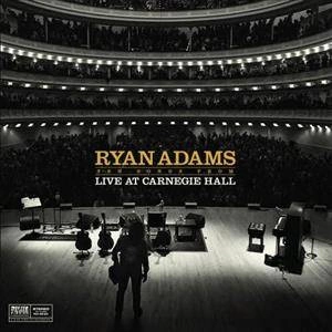 ADAMS, RYAN Ten Songs From Live At Carnegie Hall LP