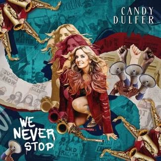 DULFER, CANDY We Never Stop CD DIGIPAK