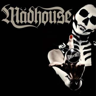 MADHOUSE Down N Dirty CD