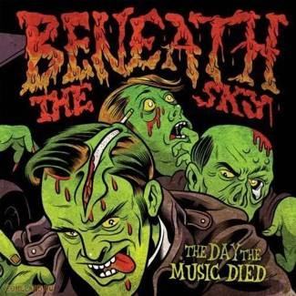 BENEATH THE SKY The Day The Music Died CD