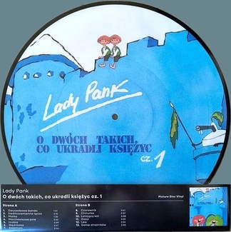 LADY PANK O Dwóch Takich, Co Ukradli Księżyc Cz. 1 LP PICTURE DISC
