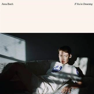 BURCH, ANNA If You're Dreaming CD