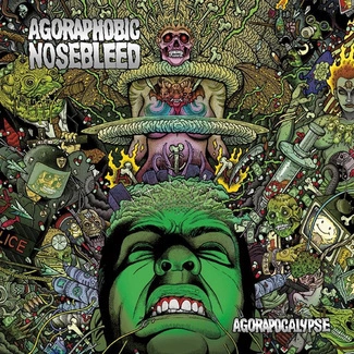 AGORAPHOBIC NOSEBLEED Agorapocalypse CD