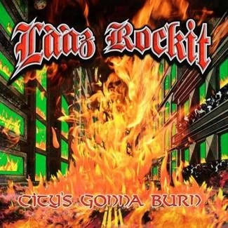 LAAZ ROCKIT City'S Gonna Burn CD