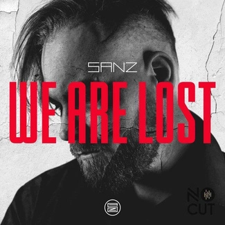 SANZ We Are Lost CD DIGIPAK
