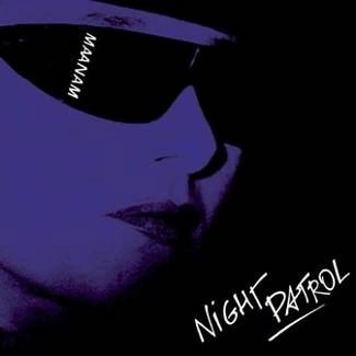 MAANAM Night Patrol (digipack) CD