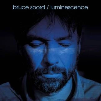 SOORD, BRUCE Luminescence CD DIGIPAK