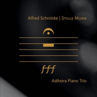 AD ASTRA PIANO TRIO Alfred Schnittke - Stille Musik CD