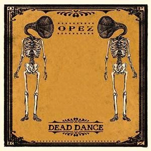 OPEZ Dead Dance CD