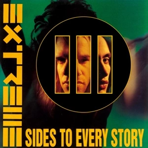 EXTREME Iii Sides To Every Story 2LP