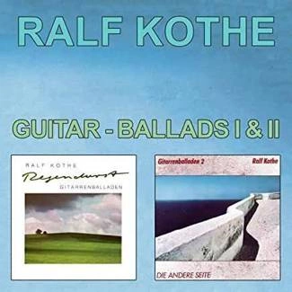 KOTHE, RALF Guitar-Ballads I & II 2CD