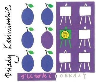 DZIADY KAZIMIERSKIE Śliwki i obrazy CD DIGIPAK