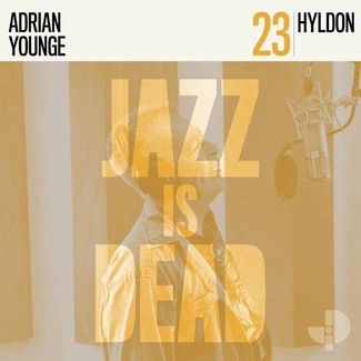ARIAN HYLDON & YOUNGE Jazz Is Dead 23 CD