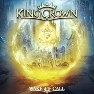 KINGCROWN Wake Up Call CD DIGIPAK