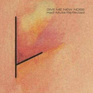 TUXEDOMOON AND VARIOUS ARTISTS Half-Mute 2CD DIGIPAK