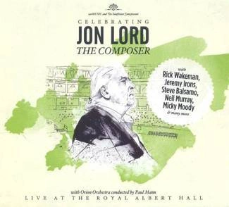 JON LORD DEEP PURPLE & FRIENDS Celebrating Jon Lord CD DIGIPAK