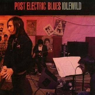 IDLEWILD Post Electric Blues CD