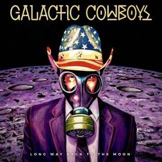 GALACTIC COWBOYS Long Way Back To The Moon CD