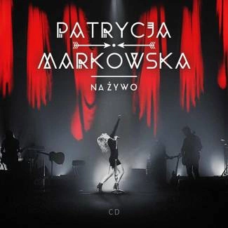 MARKOWSKA, PATRYCJA Na Zywo CD
