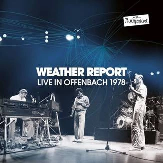 WEATHER REPORT Live in Offenbach 1978 Cddvd 2CD+DVD