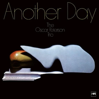 OSCAR PETERSON TRIO Another Day CD
